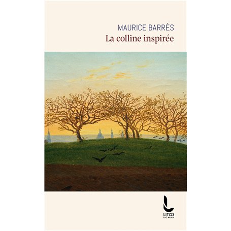 La colline inspirée