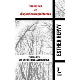Tueurs nés et disparitions inquiétantes