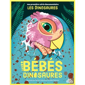 Bébés dinosaures