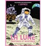 La Lune Cratères et mystères