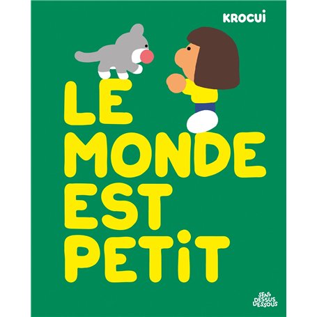 Le Monde est petit