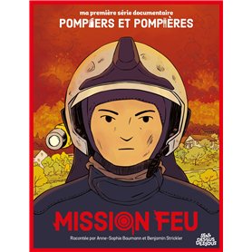 Mission feu