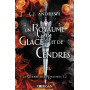 Un royaume de glace et de cendres