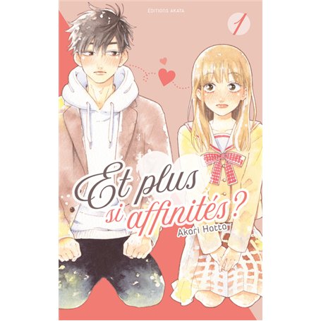 Et plus si affinités ? - Tome 1