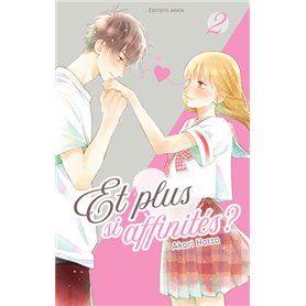 Et plus si affinités ? - Tome 2