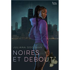 Noires et debout
