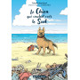 Le Chien qui voulait voir le sud