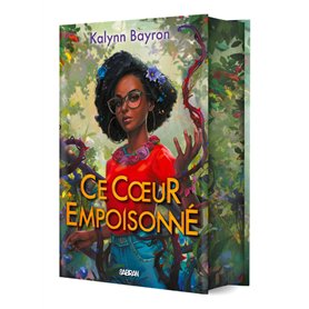 Ce coeur empoisonné - Tome 01 (relié collector)