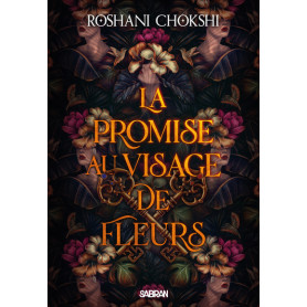 La Promise au visage de fleurs (broché)