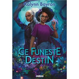 Ce coeur empoisonné - Tome 02 Ce Funeste destin (broché)