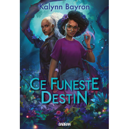 Ce coeur empoisonné - Tome 02 Ce Funeste destin (broché)