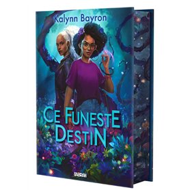 Ce coeur empoisonné - Tome 02 Ce Funeste destin (relié collector)