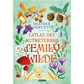 L'Atlas des Autreterres d'Emily Wilde - Tome 02 (broché)
