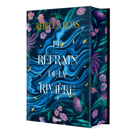 Les Ballades de Cadence - Tome 01 Le Refrain de la rivière (relié collector)