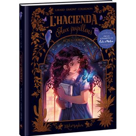L'Hacienda aux papillons - Tome 1