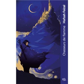 Les sables d'Arawiya - Tome 01 Chasseurs de flamme (poche broché)