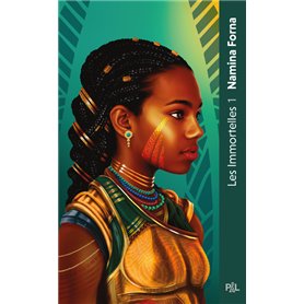 Les Immortelles - Tome 01 Les Guerrières au sang doré (poche broché)