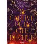 La Captive de la cité déchue - Tome 01 (broché)