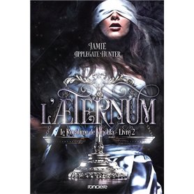 Le Royaume de Vincula - Tome 02 L'&AElig;ternum (broché)