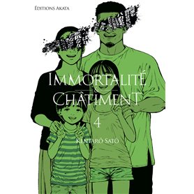 Immortalité et Châtiment - Tome 4