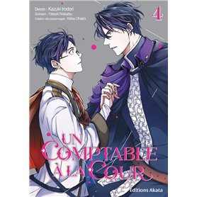 Un comptable à la cour - Tome 4