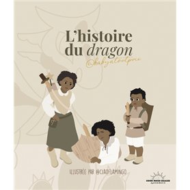 L'Histoire du Dragon