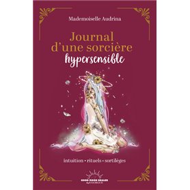 Journal d'une sorcière hypersensible