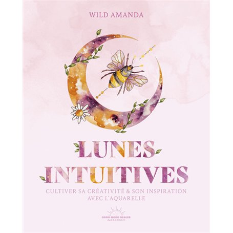 Lunes intuitives à l'aquarelle - Cultiver sa créativité & son inspiration avec l'aquarelle