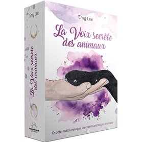 La Voix secrète des animaux - Oracle médiumnique de communication animale
