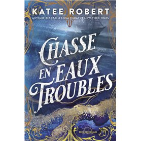 Chasse en eaux troubles