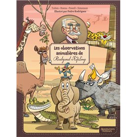 Les Observations animalières de Rudyard Kipling - tome 01