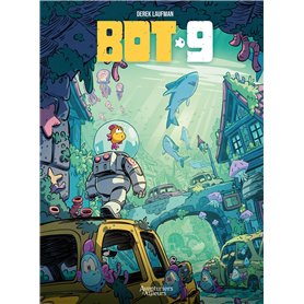 Bot-9 - histoire complète