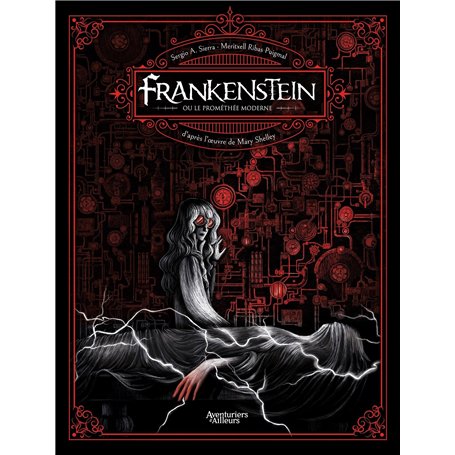 Frankenstein ou le Prométhée moderne