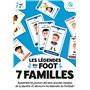 7 familles Légendes du foot (2nde Ed)