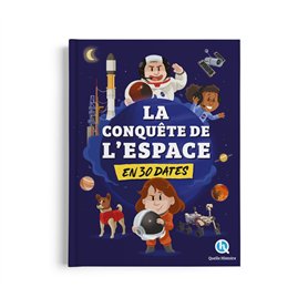 La conquête de l'espace en 30 dates