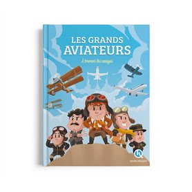 Les grands aviateurs