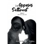 Les opposés s'attirent - Tome II : Aide-moi