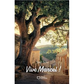 Vive Marcel !