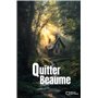 Quitter Beaume