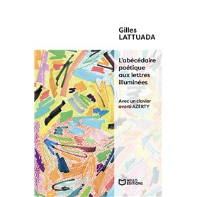 L'abécédaire poétique aux lettres illuminées