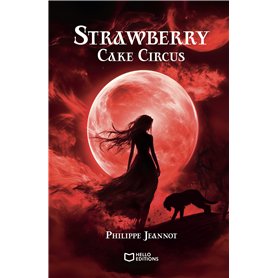 Strawberry Cake Circus
