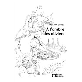 À l'ombre des oliviers
