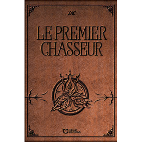 Le premier Chasseur