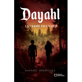 Dayahl - Tome IV : La Terre des Vanji