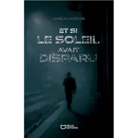 Et si le soleil avait disparu