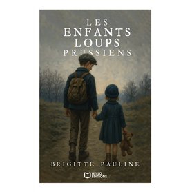 Les enfants-loups prussiens