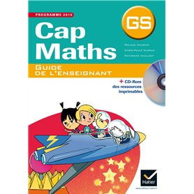 Cap Maths GS éd. 2015 - Guide de l'enseignant et ressources téléchargeables