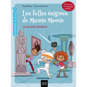 Les folles énigmes de Mamie Momie - La raclette fantôme GS/CP 5/6 ans