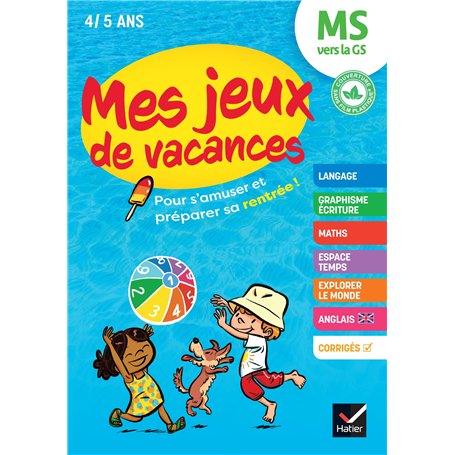 Mes jeux de vacances - Cahier de vacances 2025 de la MS vers la GS