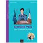 Celles et ceux qui ont transformé le monde - Simone Veil